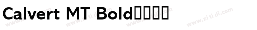 Calvert MT Bold字体转换